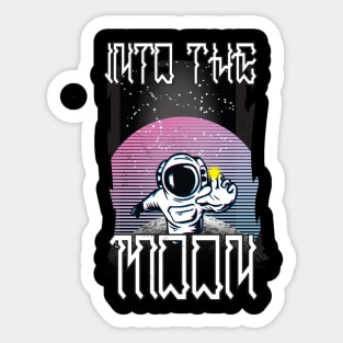 INTO THE MOON Sticker